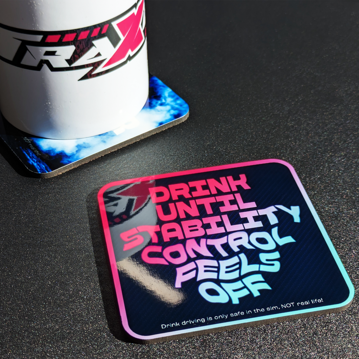 Drinks Coaster - Drink until Stability Control feels off